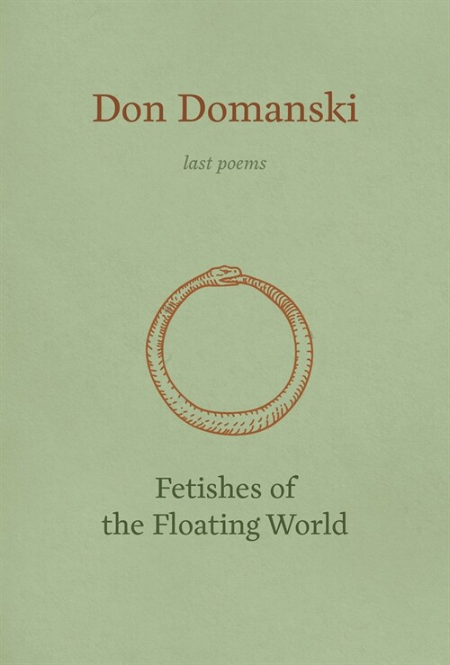 Fetishes of the Floating World (Paperback)