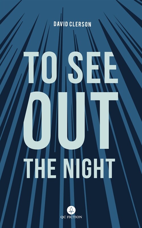 To See Out the Night (Paperback)