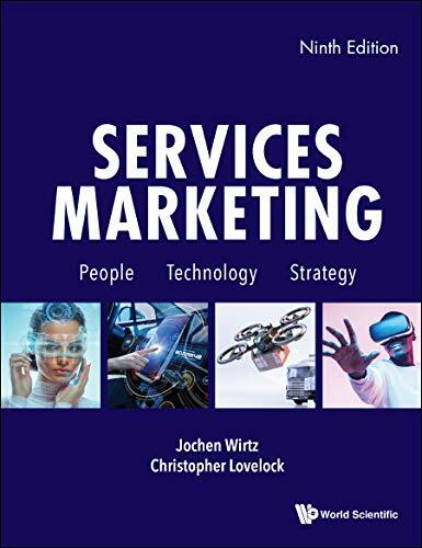 Services Marketing: People, Technology, Strategy (Ninth Edition) (Hardcover)