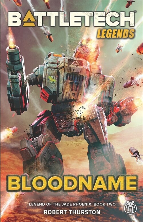 BattleTech Legends: Bloodname (Legend of the Jade Phoenix, Book Two) (Paperback)