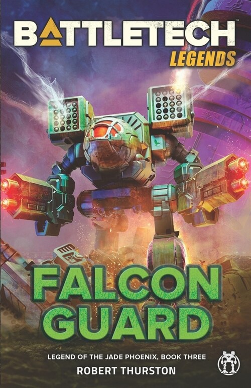 BattleTech Legends: Falcon Guard (Legend of the Jade Phoenix, Book Three) (Paperback)