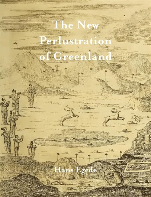 The New Perlustration of Greenland (Paperback)