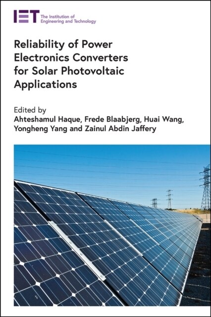 Reliability of Power Electronics Converters for Solar Photovoltaic Applications (Hardcover)