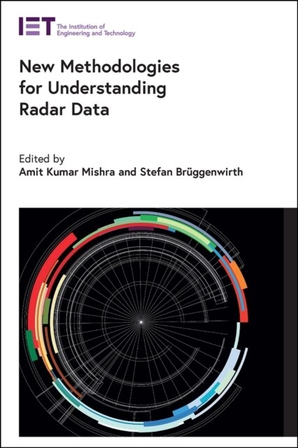 New Methodologies for Understanding Radar Data (Hardcover)