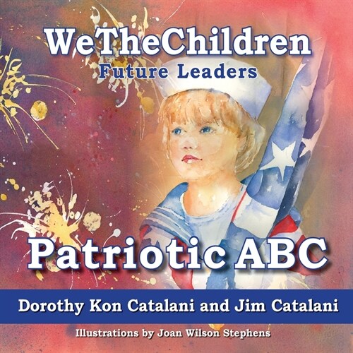 WeTheChildren, Patriotic ABC (Paperback)