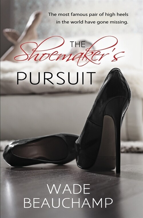 The Shoemakers Pursuit (Paperback)