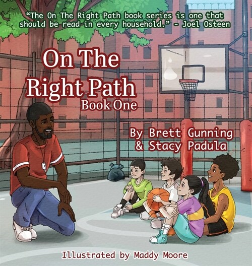 On The Right Path: Book One (Hardcover)