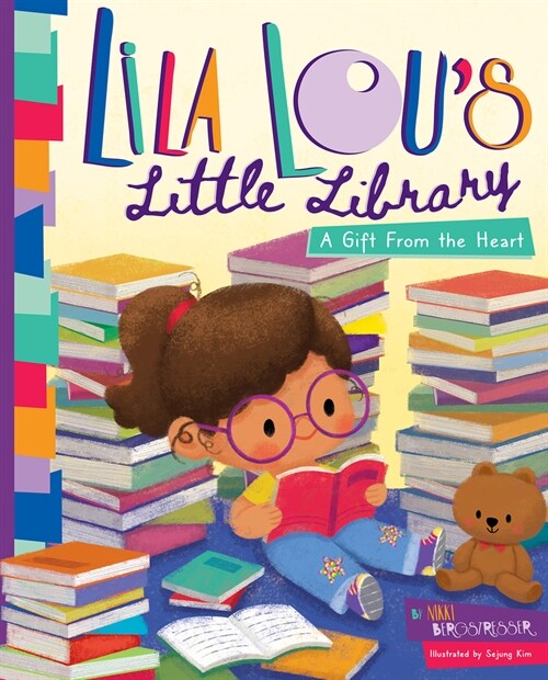Lila Lous Little Library: A Gift from the Heart (Hardcover)