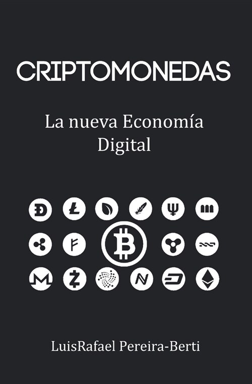 Criptomonedas: La nueva econom? digital (Paperback)