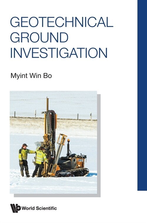 Geotechnical Ground Investigation (Hardcover)