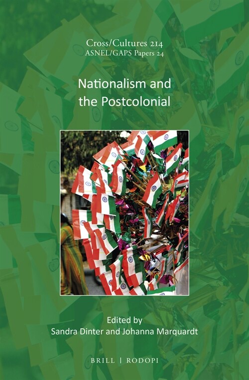 Nationalism and the Postcolonial (Hardcover)