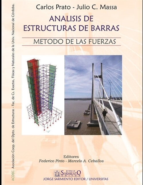 An?isis de estructuras de barras: M?odo de las fuerzas (Paperback)