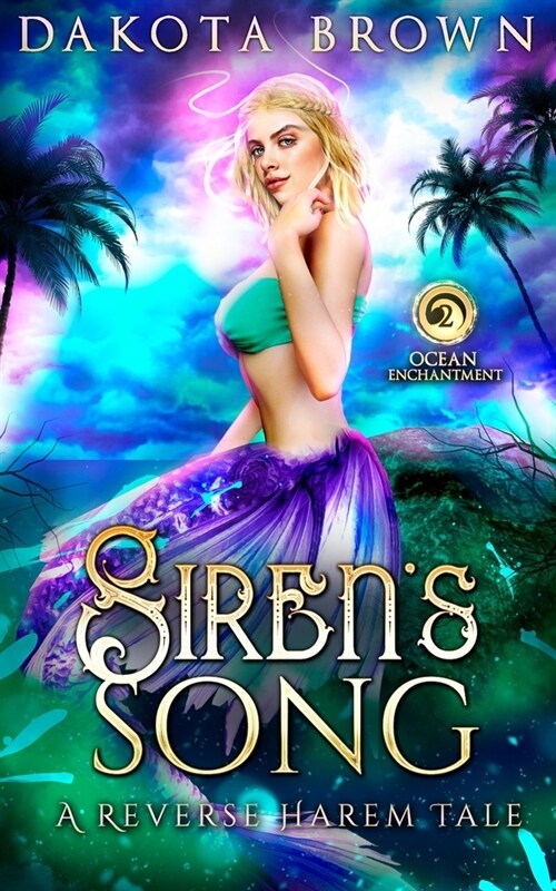Sirens Song: A Reverse Harem Tale (Paperback)
