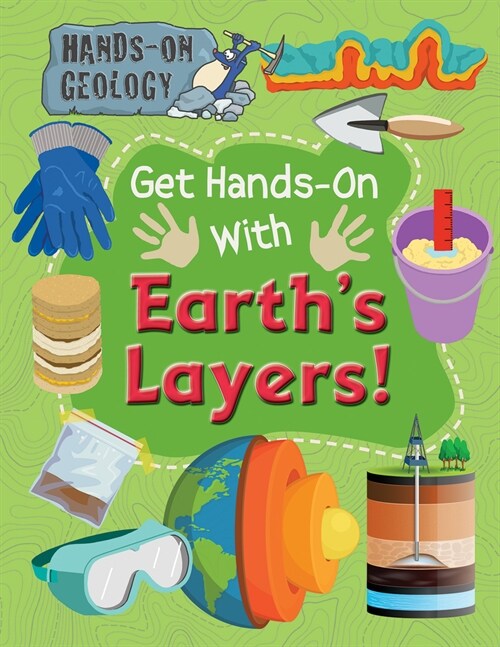 Get Hands-On with Earths Layers! (Paperback)