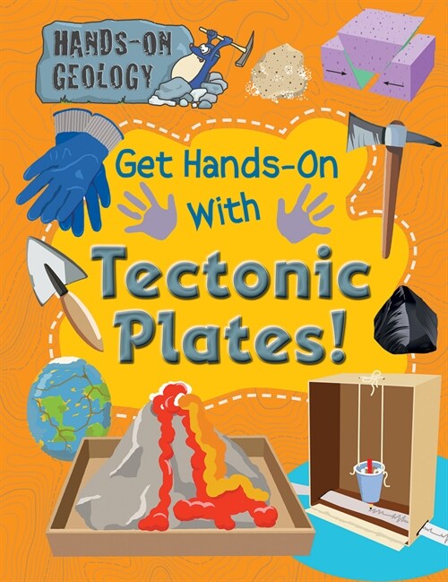 Get Hands-On with Tectonic Plates! (Paperback)