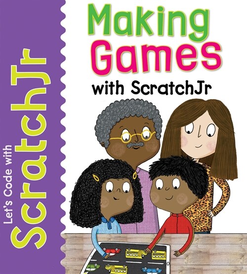 Making Games with Scratchjr (Library Binding)