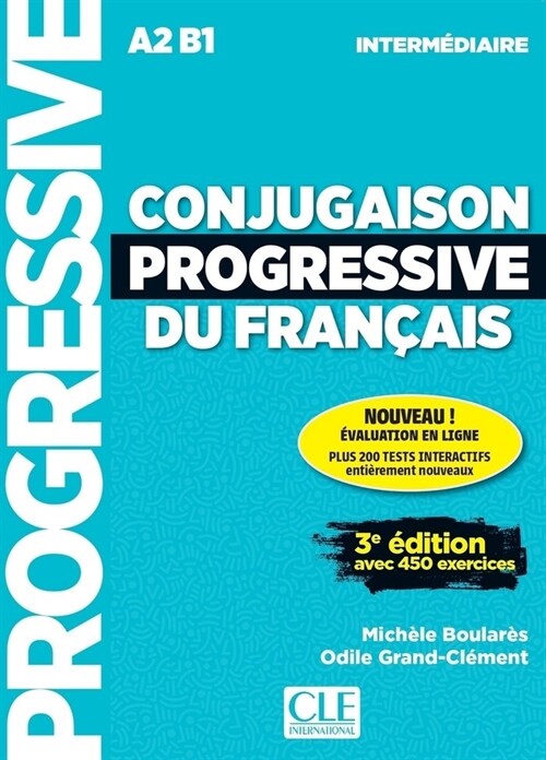 CONJUGAISON PROGRESSIVE DU FRANCAIS - NIVEAU INTERMEDIARE - LIVRE