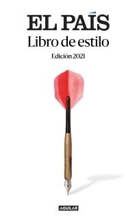 Libro de Estilo de El Pa? (2021) / El Pa? Style Book (2021) (Paperback)