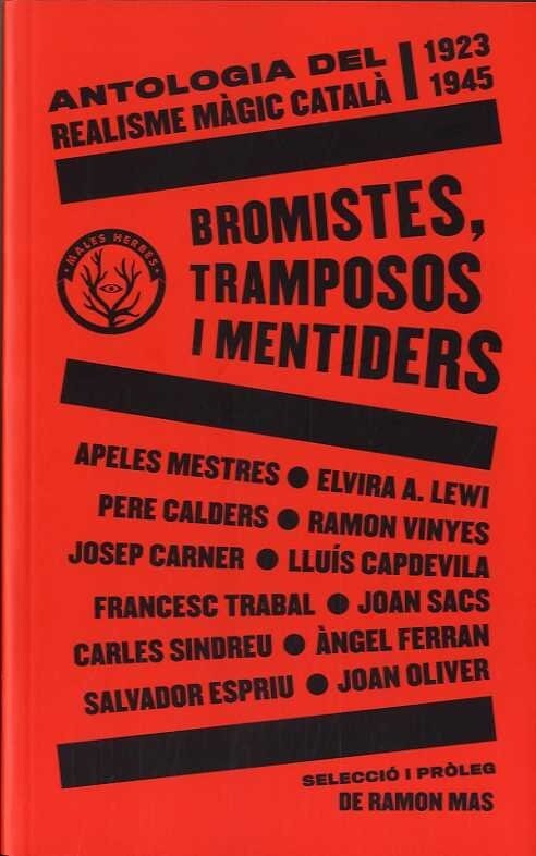 BROMISTES TRAMPOSOS IMENTIDERS