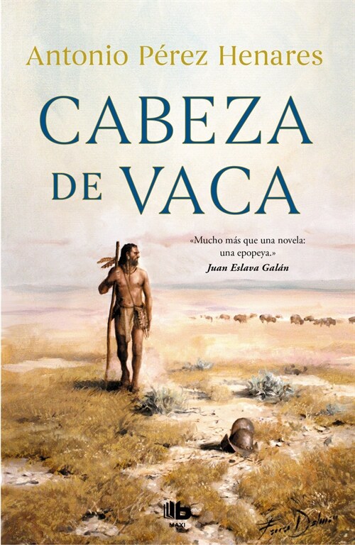 Cabeza de Vaca (Spanish Edition) (Paperback)