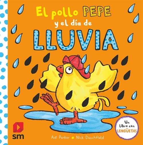 El pollo Pepe y el dia de lluvia