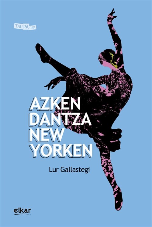 Azken dantza New Yorken (Fold-out Book or Chart)