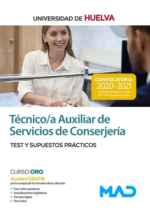 TECNICO/A AUXILIAR DE SERVICIOS DE CONSERJERIA DE LA UNIVERS