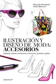 ILUSTRACION Y DISENO DE MODA: ACCESORIOS