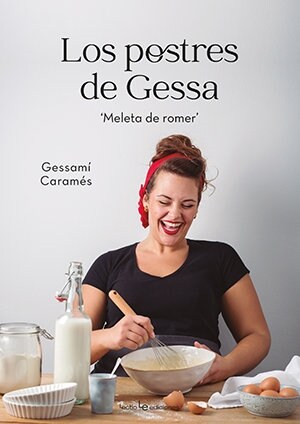 Los Postres de Gessa: Meleta de Romer (Paperback)