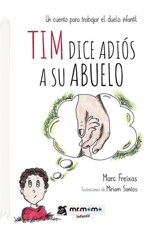 Tim dice adios a su abuelo