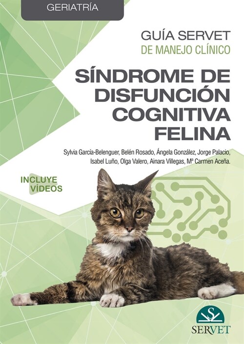 Guia Servet de manejo clinico: Geriatria. Sindrome de disfuncion cognitiva felina (Sheet Map)