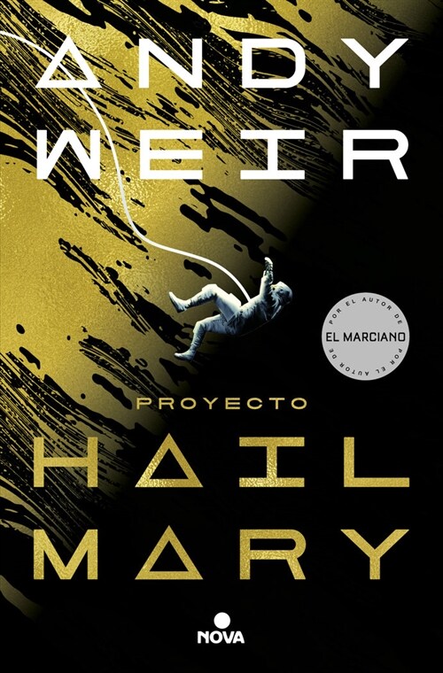 Proyecto Hail Mary / Project Hail Mary (Paperback)