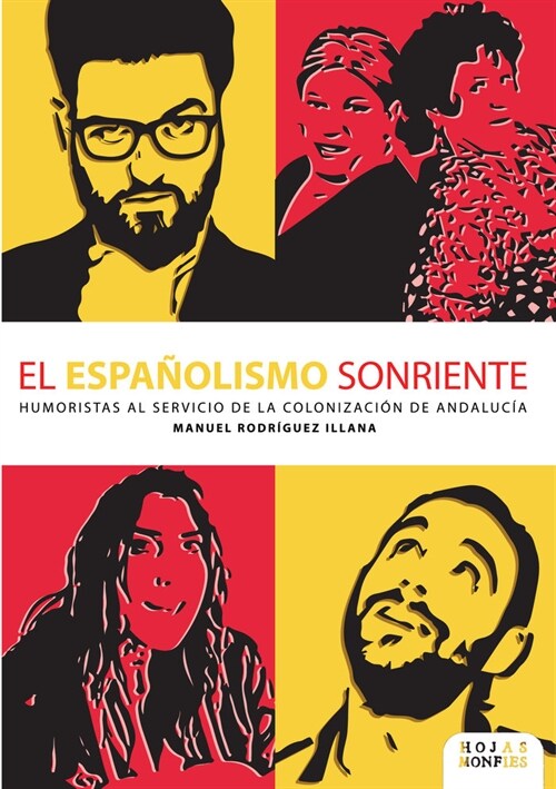 el espanolismo sonriente (Fold-out Book or Chart)