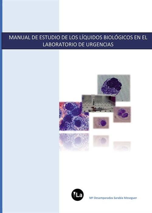 Manual de estudio de los liquidos biologicos en el laboratorio de urgencias