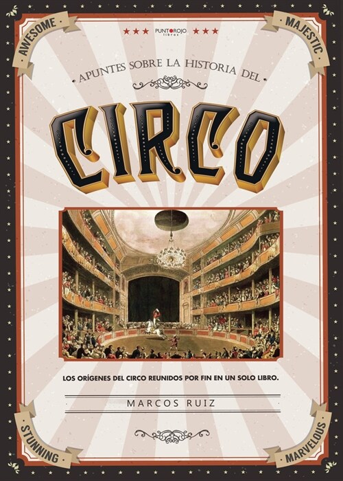 Apuntes sobre la historia del circo (Rs)