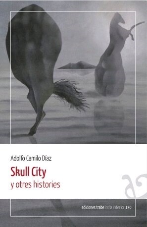 Skull City y otres histories (Fold-out Book or Chart)