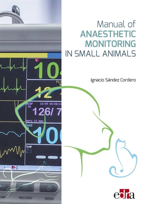 Manual of Anaesthetic Monitoring in Small Animals (Sheet Map)