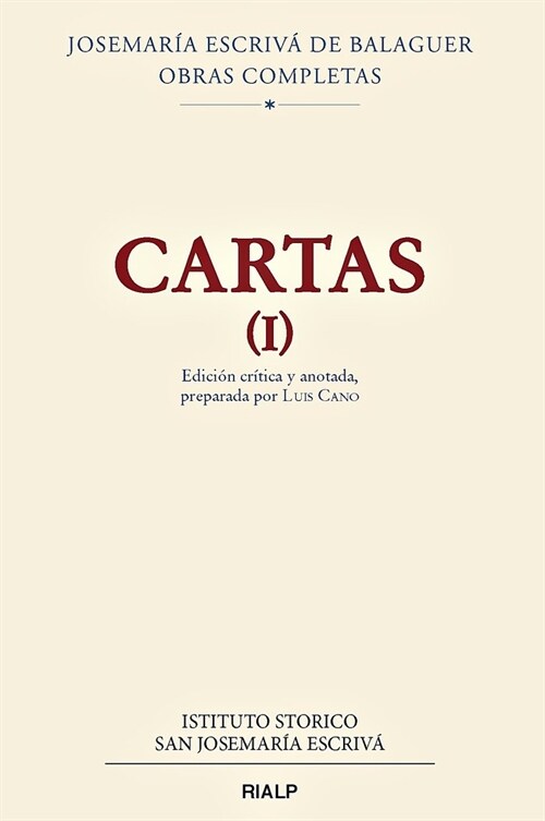 Cartas I (edicion critico-historica). Rustica