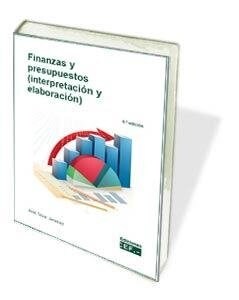 Finanzas y presupuestos (interpretacion y elaboracion)