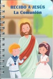 RECIBO A JESUS - LA COMUNION