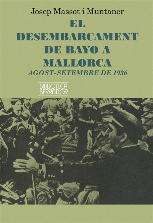 DESEMBARCAMENT DE BAYO A MALLORCA, EL (Fold-out Book or Chart)