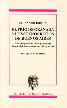 El frio de Granada y los suenos rotos de Buenos Aires (Fold-out Book or Chart)