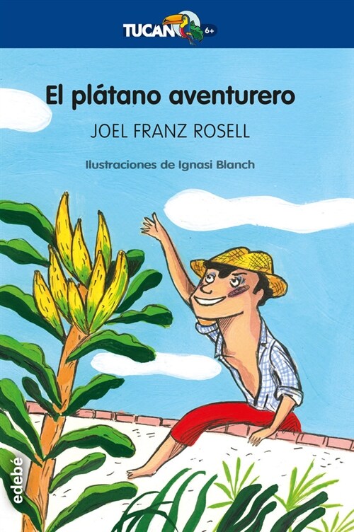 El platano aventurero