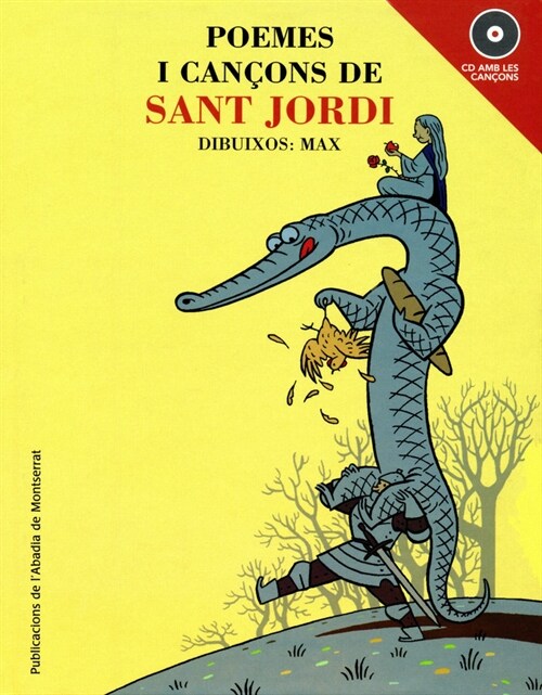 POEMES I CANCONS DE SANT JORDI (LLIBRE I CD)