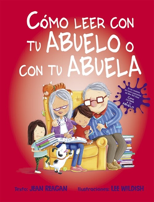 Como Leer Con Tu Abuelo O Con Tu Abuela (Hardcover)