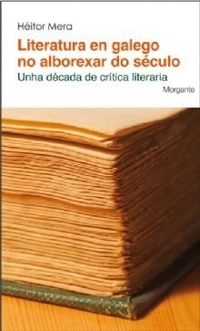 Literatura en galego no alborexar do seculo