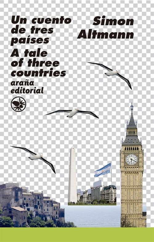 Un cuento de tres paises/A tale of three countries