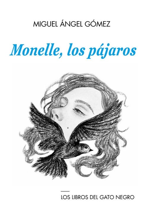Monelle, los pajaros