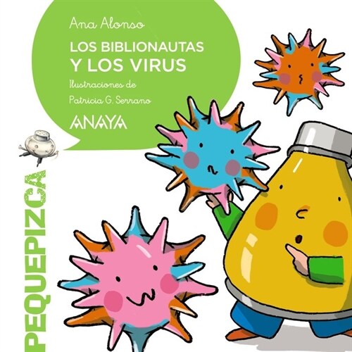 Los Biblionautas y los virus (Fold-out Book or Chart)