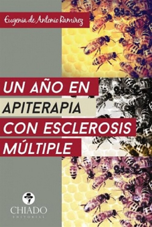 UN ANO EN APITERAPIA CON ESCLEROSIS MULTIPLE